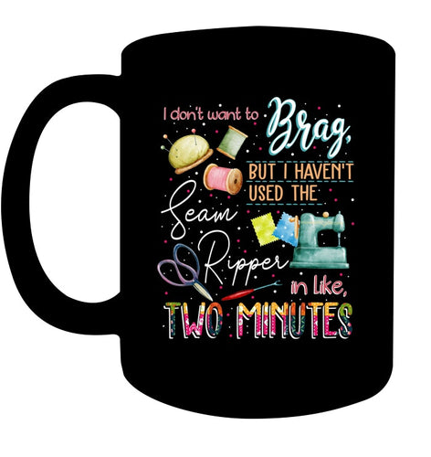 Brag Sean Ripper In Two Minutes Funny T-Shirt Mug