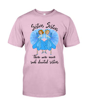 Load image into Gallery viewer, Sisters Sisters Fairy Tale Gift For Girls T-Shirt Guys Tee