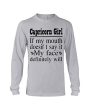 Load image into Gallery viewer, Zodiac- Capricorn Girl If My Month Doesn't Say Unisex Long Sleeve