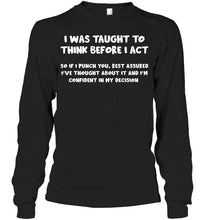 Load image into Gallery viewer, Think Before Act Black Quote Name T-Shirt Unisex Long Sleeve