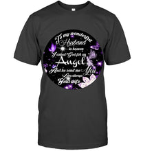 Load image into Gallery viewer, To My Husband In Heaven Gift For Widow Guys Tee