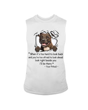 Load image into Gallery viewer, Pitbull I'll Be There Gift For Dog Lovers T-Shirt Unisex Long Sleeve