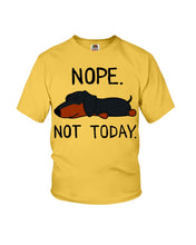 Load image into Gallery viewer, Nope Dachshund Not Today Youth Tee