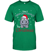 Load image into Gallery viewer, I Want A Hippopotamus For Christmas Shirt Guys Tee