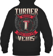 Load image into Gallery viewer, Turner Blood Runs Through Veins Black Quote Name T-Shirt Hoodie