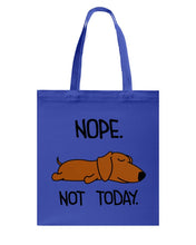 Load image into Gallery viewer, Dachshund Nope Not Today For Dachshunds Lovers Basketweave Tote Bag