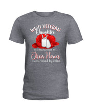Load image into Gallery viewer, Wwii Veteran Daughter Their Heroes Ladies Tee