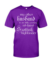 Load image into Gallery viewer, Scottish Red-Haired Other Husband Quote T-Shirt Guys Tee