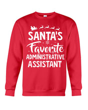 Load image into Gallery viewer, Santa Favorite Assistant Funny Christmas Gift Shirt Sweatshirt