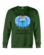 Load image into Gallery viewer, Sisters Sisters Fairy Tale Gift For Girls T-Shirt Sweatshirt