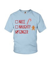Load image into Gallery viewer, Nice Naughty Ginger Redhead T Shirt Youth Tee