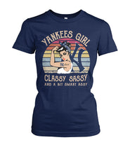 Load image into Gallery viewer, Yankees Girl Classy Sassy Funny Gift T-Shirt Ladies Tee