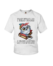 Load image into Gallery viewer, Cute Owl Read Books And Drink Coffee Funny T-Shirt Youth Tee