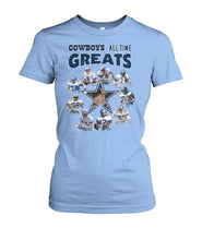 Load image into Gallery viewer, Dallas Cowboys Greats Gift For Fan T-Shirt Ladies Tee