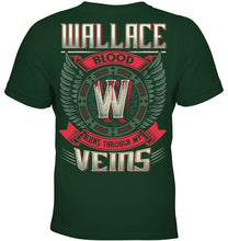 Load image into Gallery viewer, Wallace Blood Runs Through Veins Black Quote Name T-Shirt Youth Tee