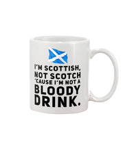 Load image into Gallery viewer, Scottish Not A Bloddy Drink Trending Quote T-Shirt Mug