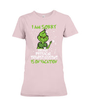 Load image into Gallery viewer, Funny Grinch Quote Physical Therapist On Vacation Christmas Tee Ladies Tee