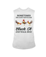 Load image into Gallery viewer, Cluck It Chicken Funny Quote T-Shirt Unisex Long Sleeve