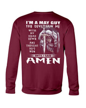 Load image into Gallery viewer, May Guy Amen Birthday Gift For Christian Sweatshirt