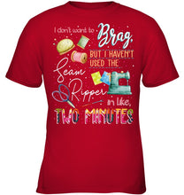Load image into Gallery viewer, Brag Sean Ripper In Two Minutes Funny T-Shirt Youth Tee