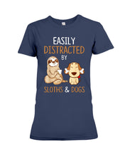Load image into Gallery viewer, Easily Distracted By Sloths And Dogs Tshirt Sloth Ladies Tee