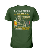 Load image into Gallery viewer, Oilfield Worker Beer Lover Gift Funny Tee Ladies Tee