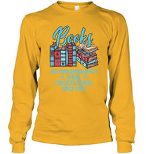 Load image into Gallery viewer, Gift For Book Lovers Funny Quote T-Shirt Unisex Long Sleeve