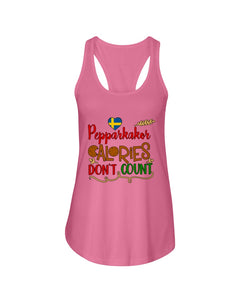 Pepparkakor Calories Don't Count Ladies Flowy Tank