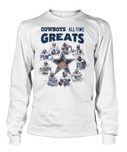 Load image into Gallery viewer, Dallas Cowboys Greats Gift For Fan T-Shirt Unisex Long Sleeve