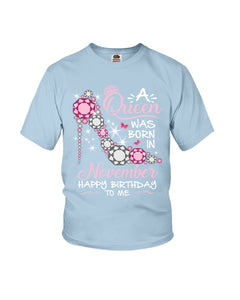 Happy Birthdat To November Queen T-Shirt Youth Tee