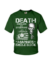 Load image into Gallery viewer, Death Smiles At Every Marines Smile Back Youth Tee