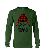 Load image into Gallery viewer, Funny Christmas T-Shirt Shoot Your Eye Out Unisex Long Sleeve