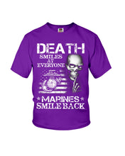 Load image into Gallery viewer, Death Smiles At Every Marines Smile Back Youth Tee