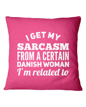 Load image into Gallery viewer, Danish Sarcasm Inherited Women Pillow Cover