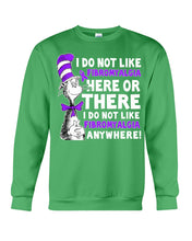 Load image into Gallery viewer, Fibromyalgia Anywhere Break Cancer Spirit T-Shirt Sweatshirt
