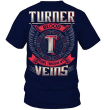 Load image into Gallery viewer, Turner Blood Runs Through Veins Black Quote Name T-Shirt Guys Tee