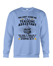 Load image into Gallery viewer, Teaching Assistant Stepped In It Quote T-Shirt Sweatshirt