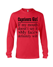 Load image into Gallery viewer, Zodiac- Capricorn Girl If My Month Doesn't Say Unisex Long Sleeve