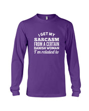 Load image into Gallery viewer, Danish Sarcasm Inherited Women Unisex Long Sleeve
