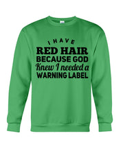 Load image into Gallery viewer, Great Gift For Redhead Grandma Sweatshirt
