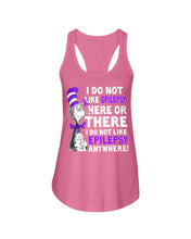 Load image into Gallery viewer, I Do Not Like Epilepsy Anywhere T-Shirt Ladies Flowy Tank