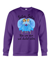 Load image into Gallery viewer, Sisters Sisters Fairy Tale Gift For Girls T-Shirt Sweatshirt