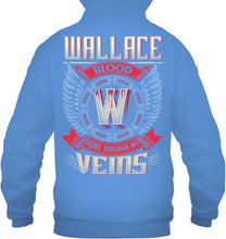 Load image into Gallery viewer, Wallace Blood Runs Through Veins Black Quote Name T-Shirt Hoodie