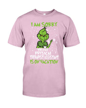 Load image into Gallery viewer, Funny Grinch Quote Physical Therapist On Vacation Christmas Tee Guys Tee