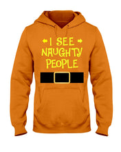 Load image into Gallery viewer, Santa Claus I See Naughty People Christmas T-Shirt Hoodie