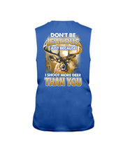 Load image into Gallery viewer, Deer Hunting Funny Quote Tee Gift For Hunter Unisex Long Sleeve