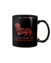 Load image into Gallery viewer, Dachshund German Shirt For Dachshunds Dog Lovers Mug