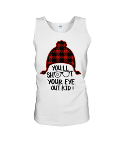 Funny Christmas T-Shirt Shoot Your Eye Out Unisex Tank Top