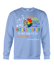 Load image into Gallery viewer, Science Stephen Hawking Quote Sweatshirt