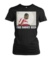 Load image into Gallery viewer, Free Rodney Reed Raise Your Voice 4 Ladies Tee